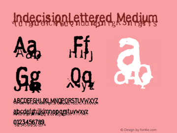 IndecisionLettered Medium Version 001.000 Font Sample