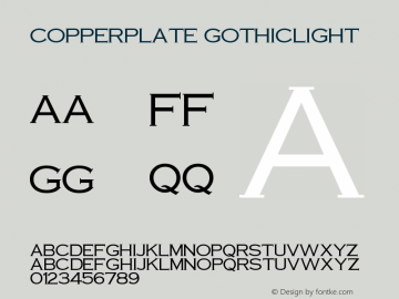 Copperplate GothicLight Version 001.000 Font Sample