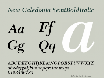 New Caledonia SemiBoldItalic Version 001.001 Font Sample