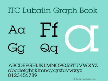 ITC Lubalin Graph Book Version 001.002 Font Sample