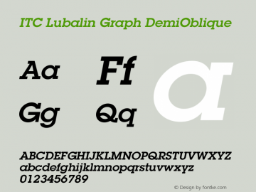 ITC Lubalin Graph DemiOblique Version 001.003 Font Sample