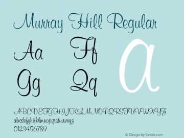 Murray Hill Regular Version 003.001 Font Sample