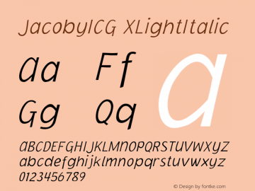 JacobyICG XLightItalic Version 001.000 Font Sample
