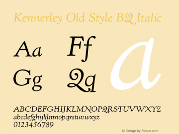 Kennerley Old Style BQ Italic 1.000 Font Sample