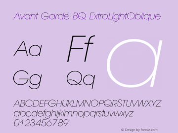 Avant Garde BQ ExtraLightOblique Version 001.000 Font Sample