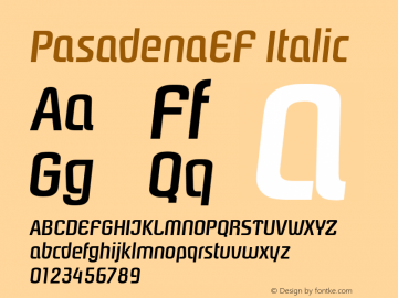 PasadenaEF Italic Version 1.00 Font Sample