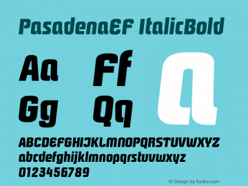 PasadenaEF ItalicBold Version 1.00 Font Sample