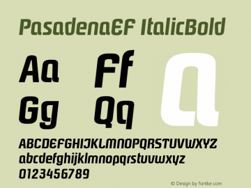 PasadenaEF ItalicBold Version 1.00 Font Sample