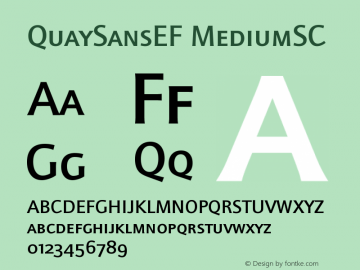 QuaySansEF MediumSC Version 001.000 Font Sample