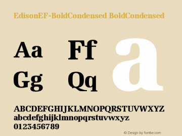 EdisonEF-BoldCondensed BoldCondensed Version 001.001 Font Sample