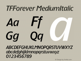 TFForever MediumItalic Version 001.000 Font Sample