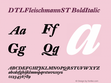 DTLFleischmannST BoldItalic Version 001.000 Font Sample