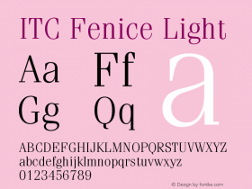 ITC Fenice Light Version 001.000图片样张