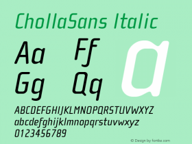 ChollaSans Italic Version 001.000 Font Sample