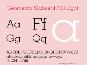 Geometric Slabserif 703 Light Version 003.001图片样张
