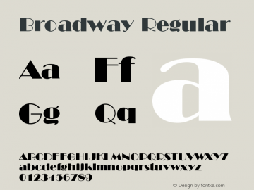 Broadway Regular Version 003.001 Font Sample