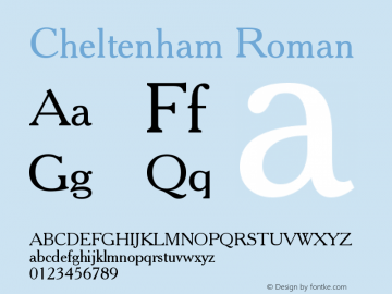 Cheltenham Roman Version 003.001 Font Sample