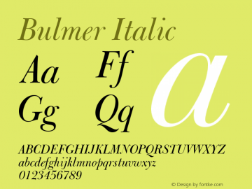 Bulmer Italic Version 003.001 Font Sample