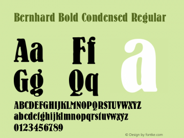 Bernhard Bold Condensed Regular Version 003.001 Font Sample