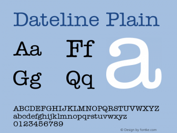 Dateline Plain Rev. 003.000 Font Sample