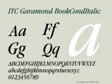 ITC Garamond BookCondItalic Version 003.001 Font Sample