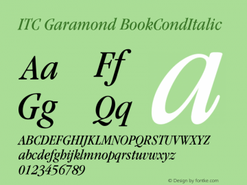ITC Garamond BookCondItalic Version 003.001 Font Sample
