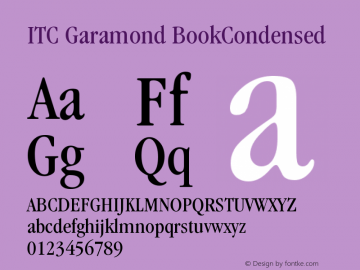 ITC Garamond BookCondensed Version 003.001 Font Sample