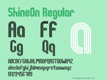 ShineOn Regular 1.0 - 02/10/99 Font Sample