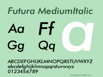 Futura MediumItalic Version 003.001 Font Sample