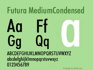 Futura MediumCondensed Version 003.001 Font Sample