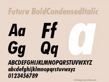 Futura BoldCondensedItalic Version 003.001 Font Sample