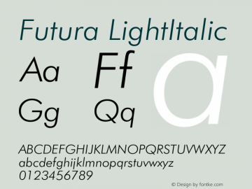 Futura LightItalic Version 003.001 Font Sample