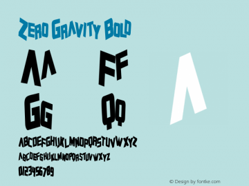 Zero Gravity Bold Macromedia Fontographer 4.1 2/10/99图片样张