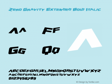 Zero Gravity Extended Bold Italic Macromedia Fontographer 4.1 2/10/99图片样张
