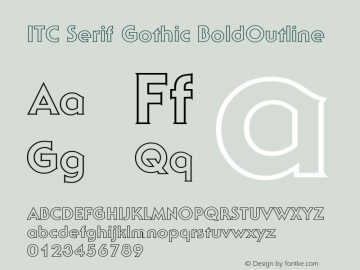 ITC Serif Gothic BoldOutline Version 2.0-1.0 Font Sample