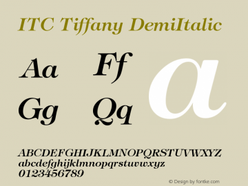 ITC Tiffany DemiItalic Version 003.001 Font Sample