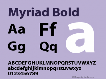 Myriad Bold Version 001.000 Font Sample