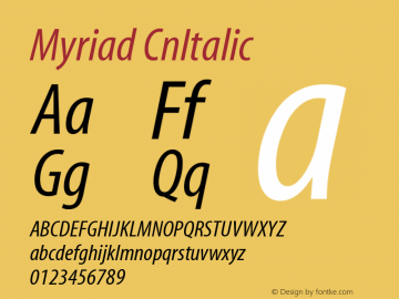 Myriad CnItalic Version 001.000 Font Sample