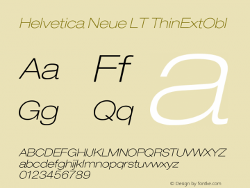 Helvetica Neue LT ThinExtObl Version 006.000图片样张