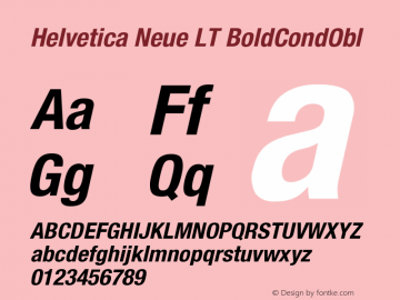 Helvetica Neue LT BoldCondObl Version 006.000 Font Sample