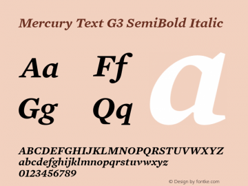 Mercury Text G3 SemiBold Italic 001.000 Font Sample