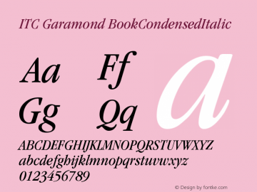 ITC Garamond BookCondensedItalic Version 001.000 Font Sample