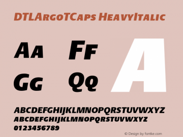 DTLArgoTCaps HeavyItalic Version 001.000 Font Sample