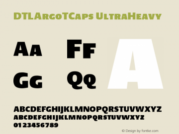 DTLArgoTCaps UltraHeavy Version 001.000 Font Sample