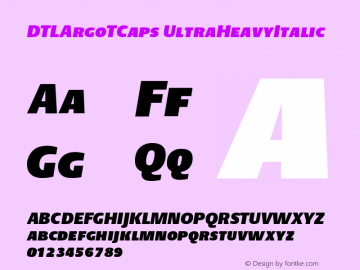 DTLArgoTCaps UltraHeavyItalic Version 001.000图片样张