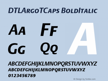 DTLArgoTCaps BoldItalic Version 001.000 Font Sample