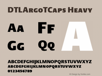 DTLArgoTCaps Heavy Version 001.000 Font Sample