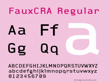 FauxCRA Regular Version 001.000 Font Sample