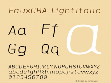 FauxCRA LightItalic Version 001.000 Font Sample