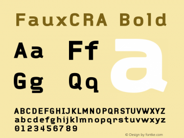 FauxCRA Bold Version 001.000 Font Sample